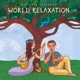 World Relaxation by Putumayo EP