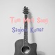 Tum Meri Song Single