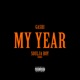 My Year REMIX feat Soulja Boy Tell Em Single