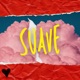 Suave feat Derek Grt Single