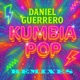 Kumbia Pop Remix Single