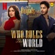 Who Rules The World From The Royals Single