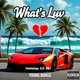 What s Luv feat Lil Ski Single