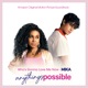 Who s Gonna Love Me Now From Anything s Possible Motion Picture Soundtrack Single