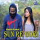 Sun Re Gori Single