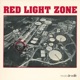 Red Light Zone