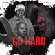 Go hard Single