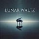 Lunar Waltz EP