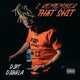 I Remember That Shit Single