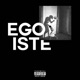 Egoiste feat D14 Single