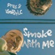 Smoke With Me Single