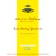 Beethoven Late String Quartets