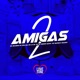 2 Amigas feat MC Dézinho do Grajaú MC MENOR SAVOY Single