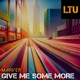 Give Me Some More Single