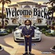 Welcome Back feat latenitecreu EP