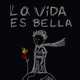 LA VIDA ES BELLA Single