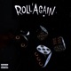 Roll Again Single