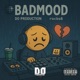 BADMOOD feat rocko KingJ Prod Single