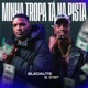 Minha Tropa Tá Na Pista Single
