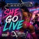 She Go Live Single