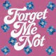Forget Me Not Single