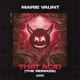 That Acid The Remixes Single