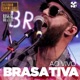 Brasativa no Estúdio Showlivre Ao Vivo