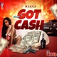 Got Cash Single