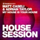 My House Is Your House Single