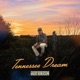 Tennessee Dream Single