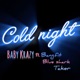 COLD NIGHT feat BANGFIT Taker BlueShark Single