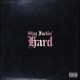 STAY F N HARD EP