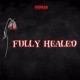 Fully Healed Single