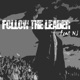 Follow the Leader feat NJ Single