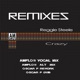 Crazy The Remixes