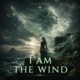 I am the wind feat Pandora Single