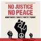 No Justice No Peace feat Tiwony Single