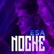 Esa Noche Single