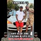 Got It If The Fiends Want It feat Havoc Nashawn Single