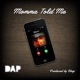 Momma Told Me Outro Single