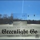 Greenlight Go Single