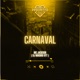 Carnaval Single