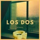 LOS DOS Single