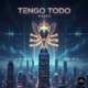 Tengo Todo Single