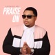 Praise On Single
