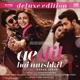 Ae Dil Hai Mushkil Deluxe Edition Original Motion Picture Soundtrack