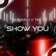 Show You Radio Edit Single