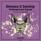 Underground Squad Single