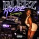 Bleez Mode