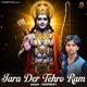 Jara Der Tehro Ram Single